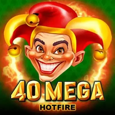 40 Mega Hotfire la Wow Casino